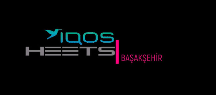 IQOS HEETS Başakşehir