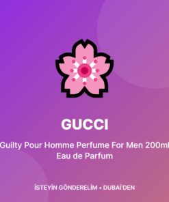Gucci Guilty Pour Homme Perfume For Men 200ml Eau de Parfum