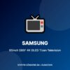 Samsung 65inch S95F 4K OLED Tizen Television
