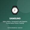 Samsung Galaxy Watch 7 Smartwatch with Sapphire Crystal & Fitness Tracking